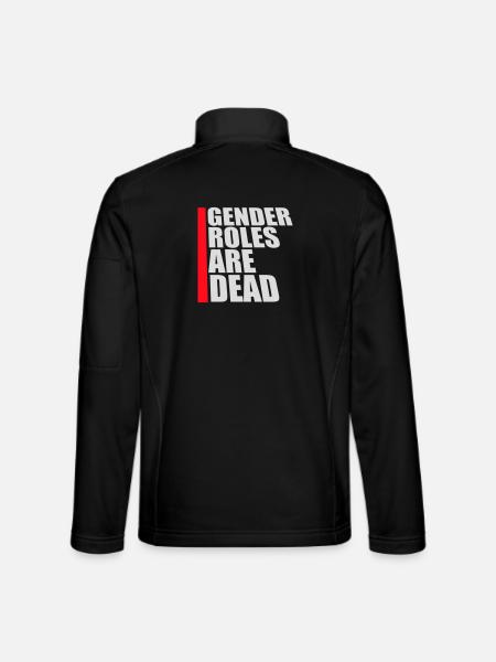 Les rôles de genre sont morts déclaration liberté - Veste en tissu softshell Unisexe - noir - Dos