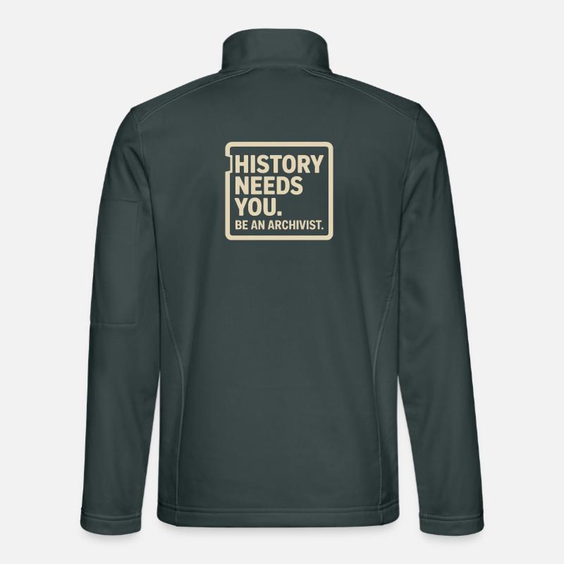 History Needs You: Be an Archivist Unisex Softshell Jacket