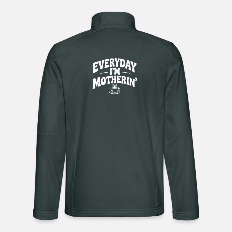 Jeden Tag bin ich mütterlich Unisex Softshelljacke