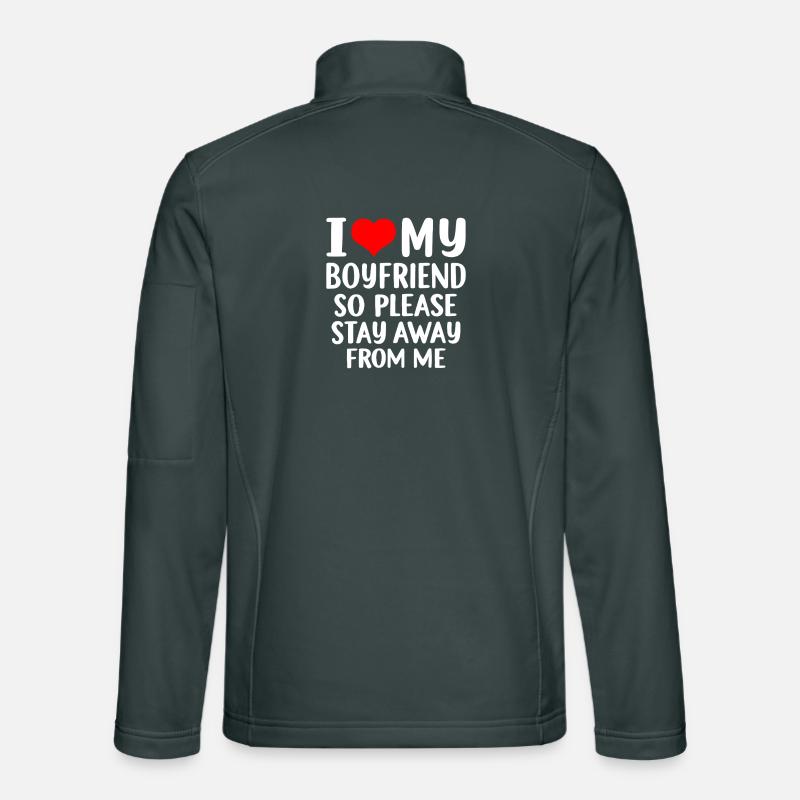 J’aime que mon copain reste loin du design Veste en tissu softshell Unisexe