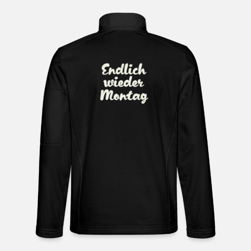 Finally Monday again - Unisex Softshell Jacket - black