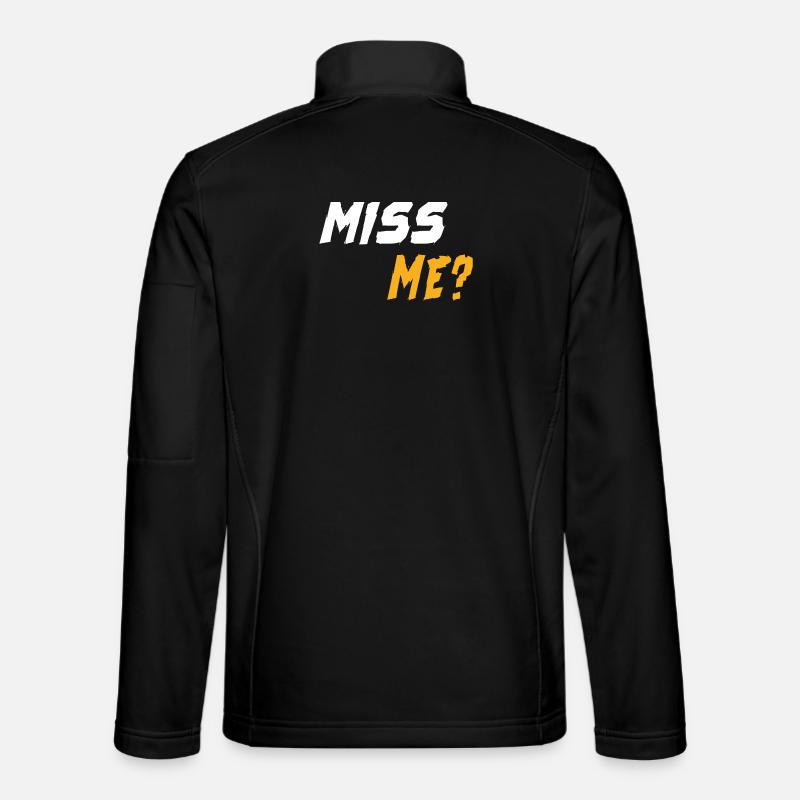 Vermissen Sie mich? - Unisex Softshelljacke - Schwarz