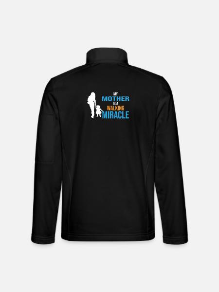 My mother is a walking miracle-Mutter das Wunder - Unisex Softshelljacke - Schwarz - Hinten