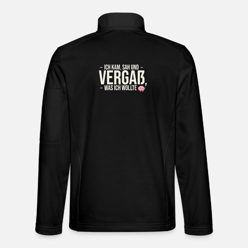 Ich kam, sah und vergaß... | Fun-Shirt - Unisex Softshelljacke - Schwarz
