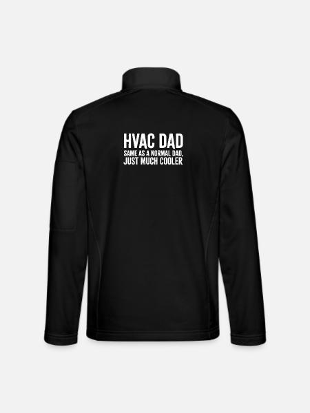 HVAC Dad Just Much Cooler Funny - Unisex Softshell Jacket - black - Back