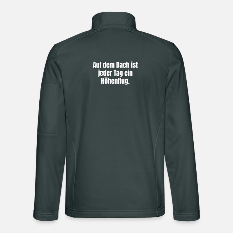 Inspirierendes Zitat auf Dach Unisex Softshelljacke