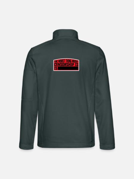 The Worst Thing About Censorship Is Lustig Ironie - Unisex Softshelljacke - Dunkelgrau - Hinten
