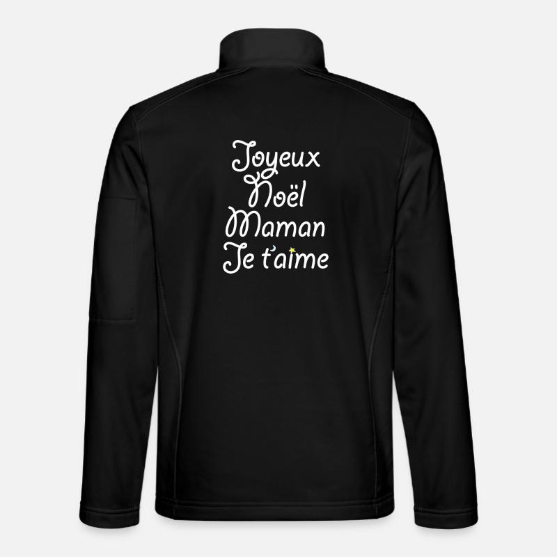 Joyeux Noël Maman Je t'aime - Veste en tissu softshell Unisexe - noir