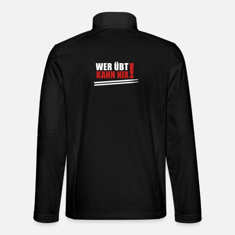 wer übt kann nix - Unisex Softshelljacke - Schwarz