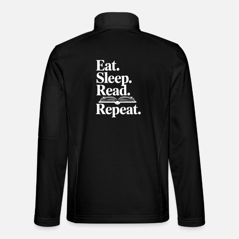 Eat. Sleep. Read. Repeat. - Unisex Softshell Jacket - black