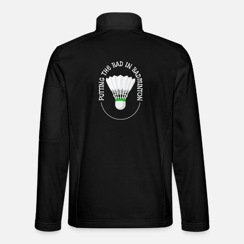 Putting The Bad Into Badminton - Unisex Softshell Jacket - black