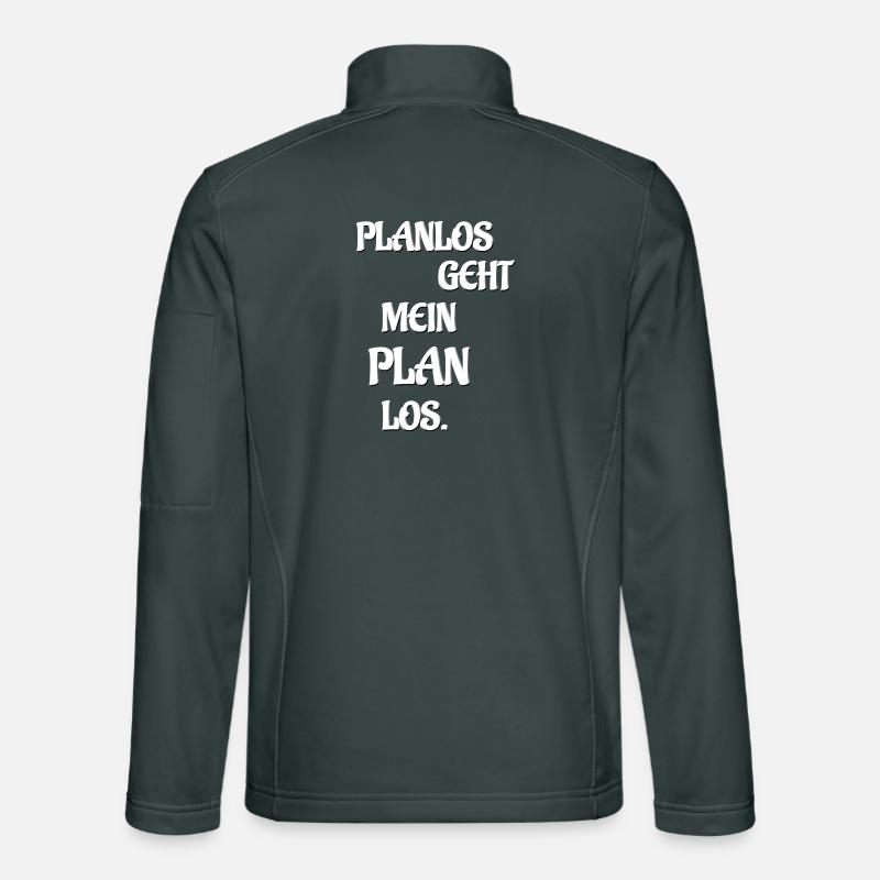 PLANLOS GEHT MEIN PLAN LOS Unisex Softshelljacke