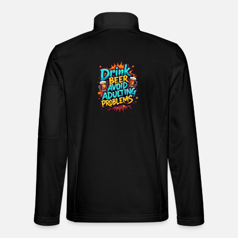 BOIRE DE LA BIÈRE, ÉVITER LES PROBLÈMES D’ADULTE Veste en tissu softshell Unisexe
