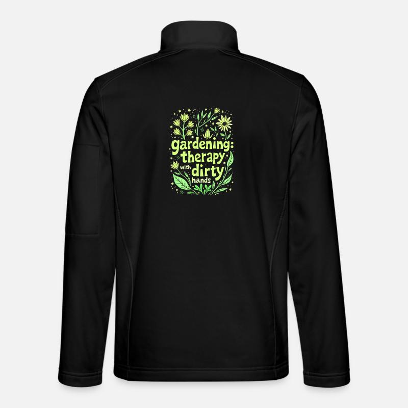GARDENING: THERAPY WITH DIRTY HANDS - Unisex Softshell Jacket - black