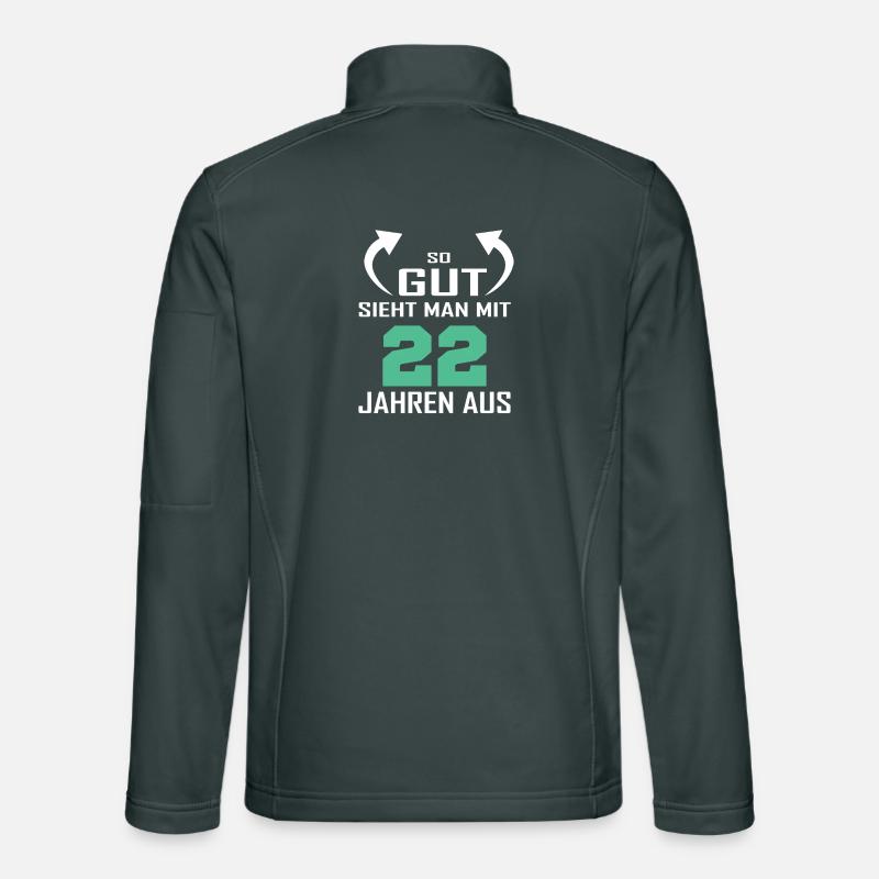 So gut sieht man mit 22 aus Unisex Softshelljacke