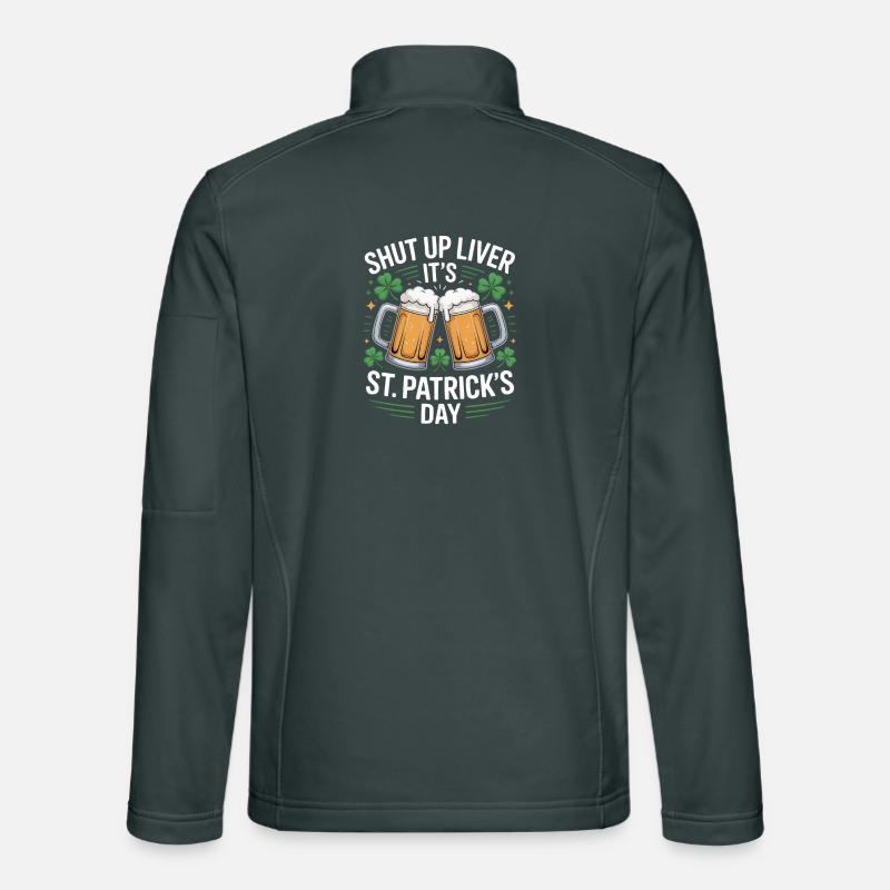Shut Up Liver – Conception de bière pour la Saint-Patrick Veste en tissu softshell Unisexe