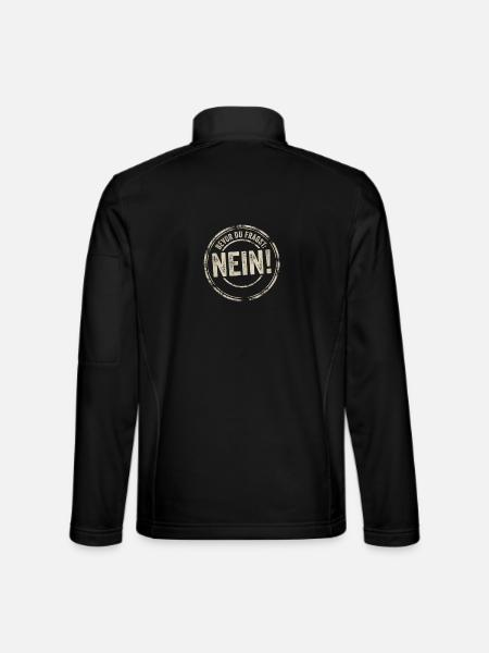 Bevor du Fragst Nein Sprüche - Unisex Softshelljacke - Schwarz - Hinten