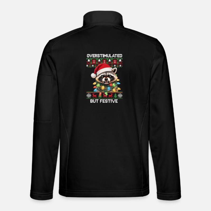 Raccoon - Overstimulated but Festive - Unisex Softshell Jacket - black