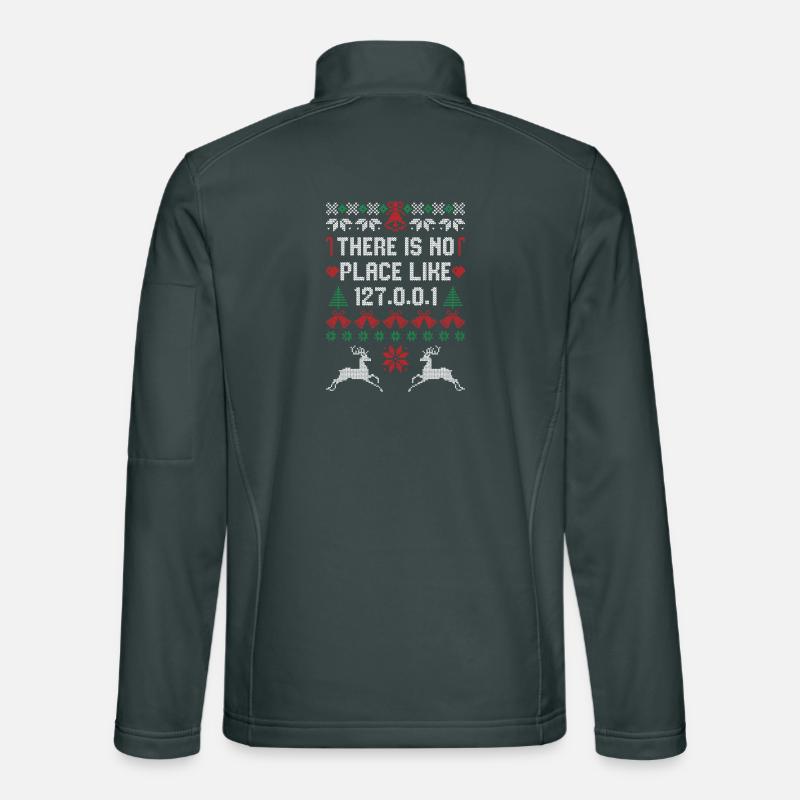 There is no Place like 127.0.0.1 Unisex Softshell Jacket