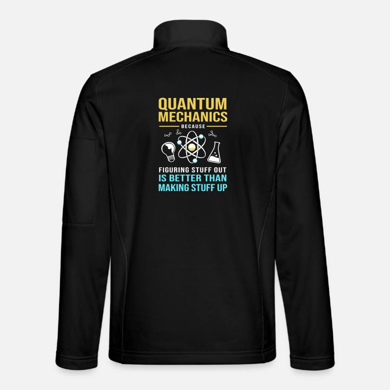 Physique quantique Mécanique quantique Saut quantique - Veste en tissu softshell Unisexe - noir