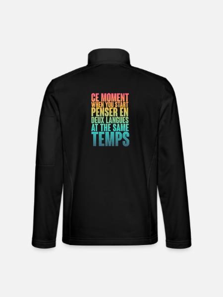 COOL SAYING FOR MULTILINGUALS, INTERNATIONAL - Unisex Softshell Jacket - black