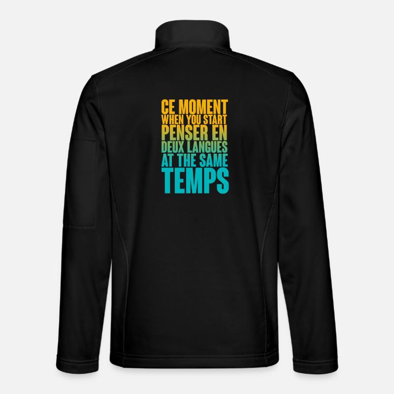 COOL SAYING FOR MULTILINGUALS, INTERNATIONAL - Unisex Softshell Jacket - black