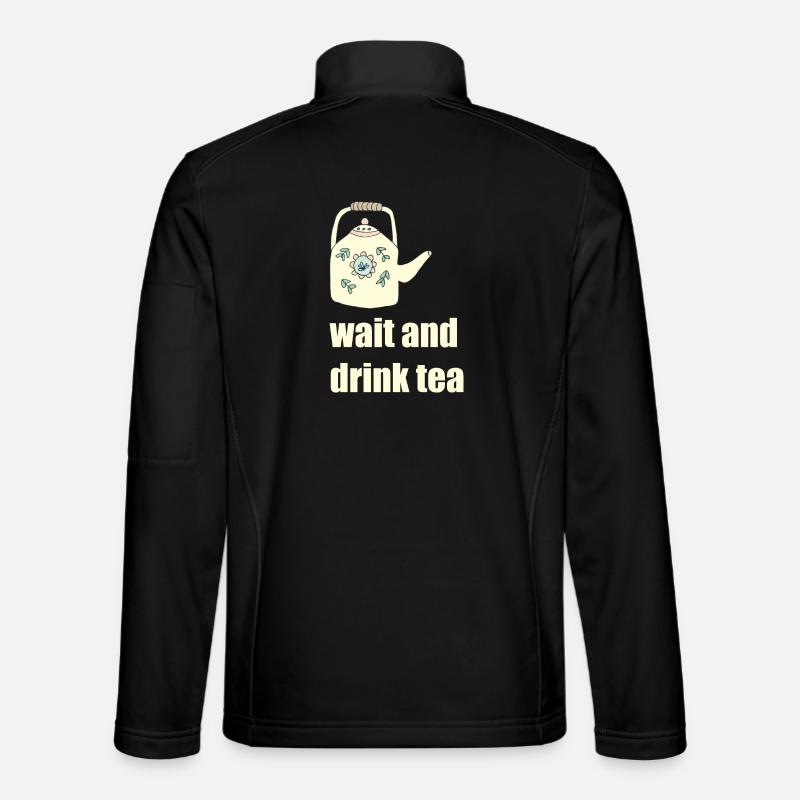 wait and drink tea - Unisex Softshelljacke - Schwarz