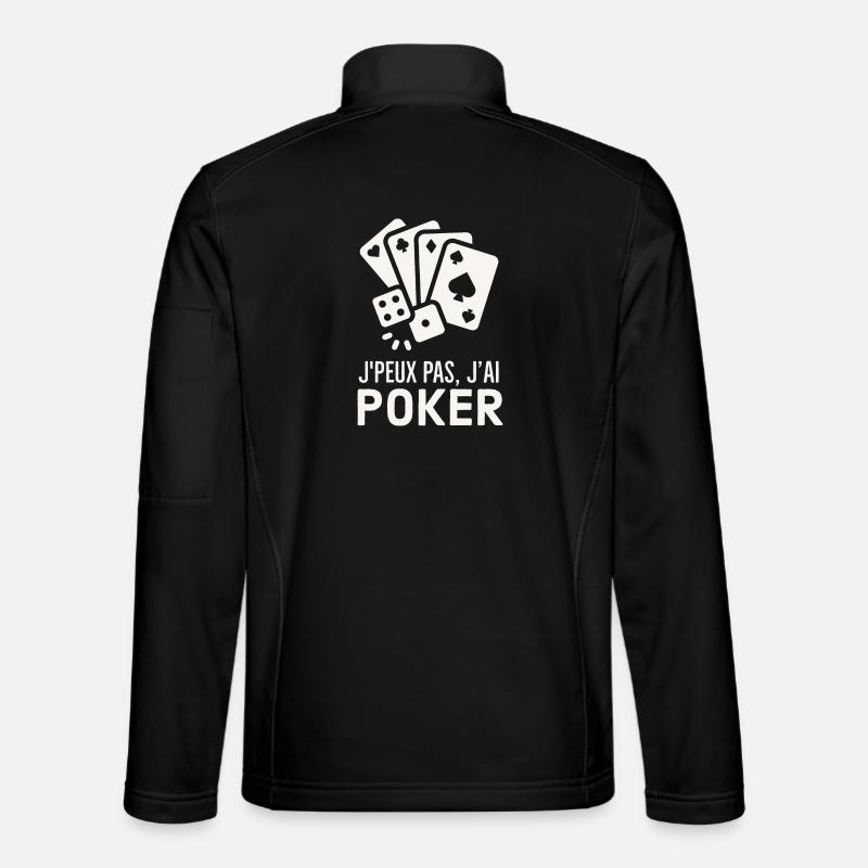 Je peux pas j ai poker Veste en tissu softshell Unisexe