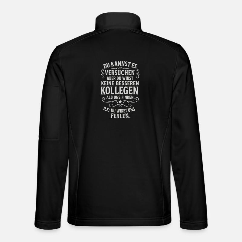 Kollege Abschied Kollegen Mitarbeiter Chef Arbeit - Unisex Softshelljacke - Schwarz