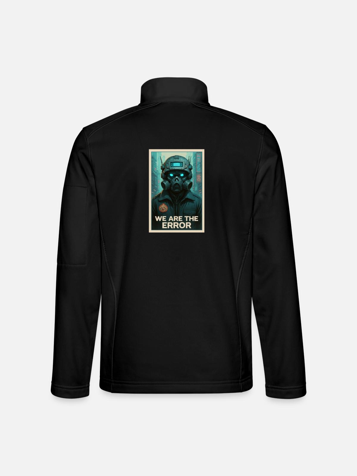 WIR SIND DER FEHLER - Unisex Softshelljacke - Schwarz - Hinten
