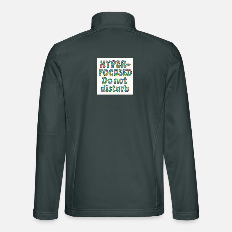 Hyper-focused do not disturb design  Unisex Softshell Jacket