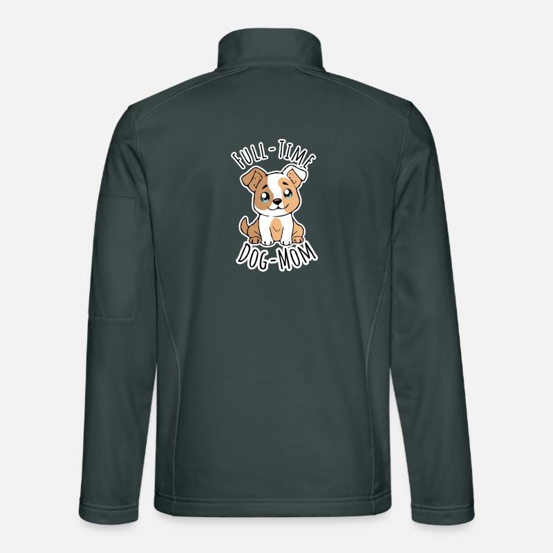 Vollzeit Hunde Mama - Full Time Dog Mom Unisex Softshell Jacket
