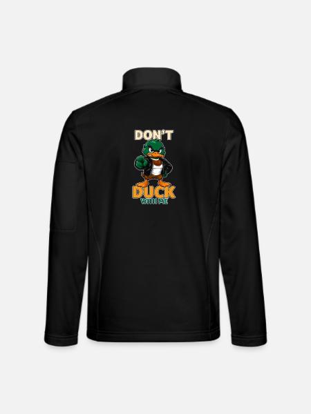 Don't Duck With Me Funny Angry Mallard Duck - Unisex Softshell Jacket - black - Back