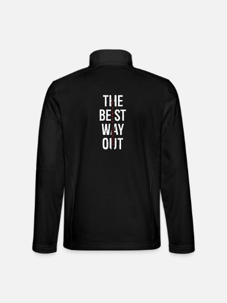 the best way out is always though - Unisex Softshell Jacket - black - Back