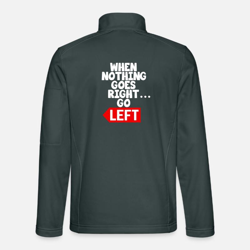 Texte de motivation drôle disant Veste en tissu softshell Unisexe