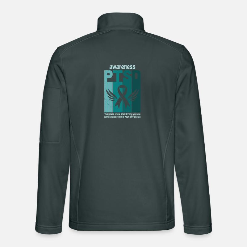 Ptsd You Never Know How Strong You Are Unisex Softshell Jacket