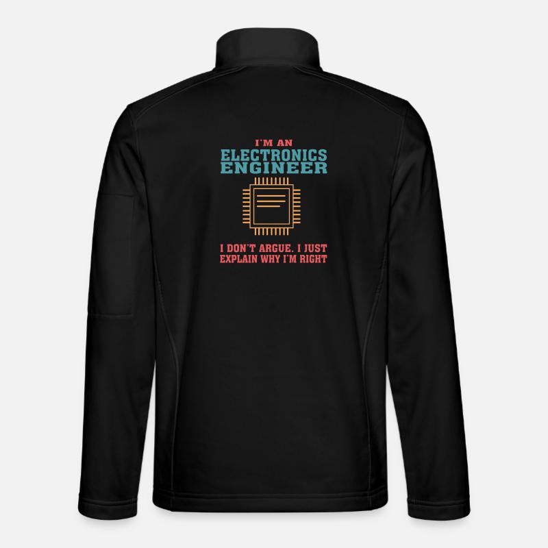 Funny Electronics Engineering Zitat für Electronic Unisex Softshelljacke