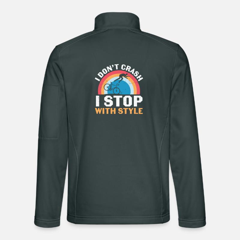 Cycling I Don’t Crash I Stop With Style Unisex Softshell Jacket