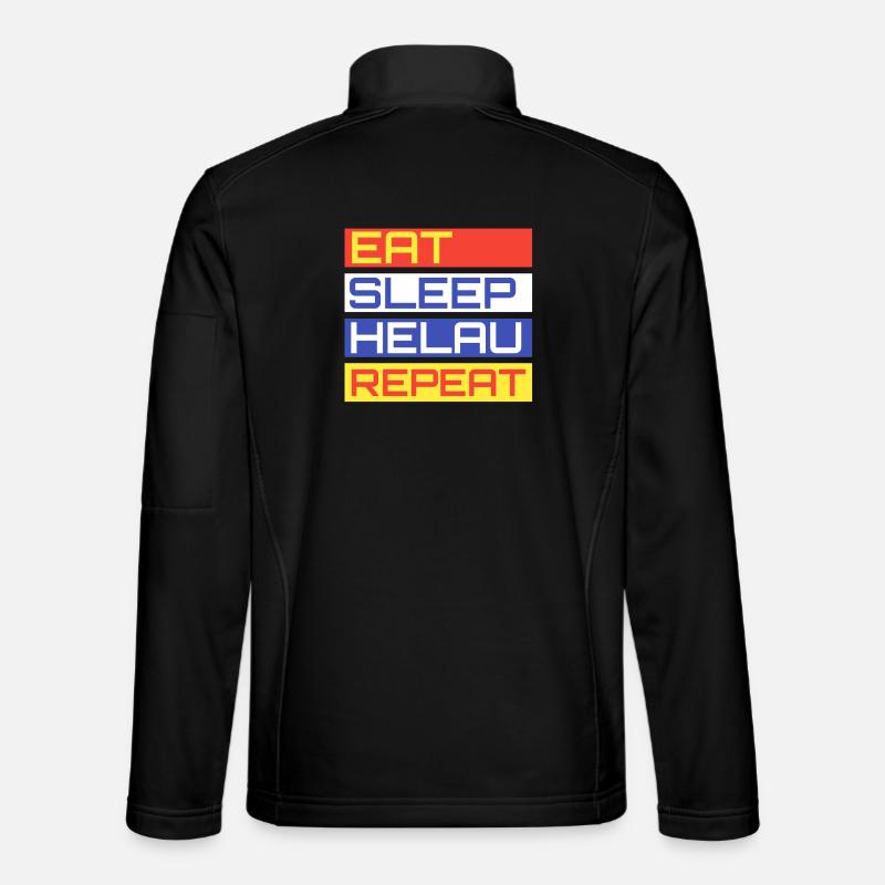 EAT SLEEP HELAU REPEAT Design Unisex Softshelljacke