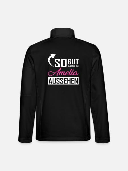 So gut kann nur eine Amelia aussehen - Unisex Softshelljacke - Schwarz - Hinten