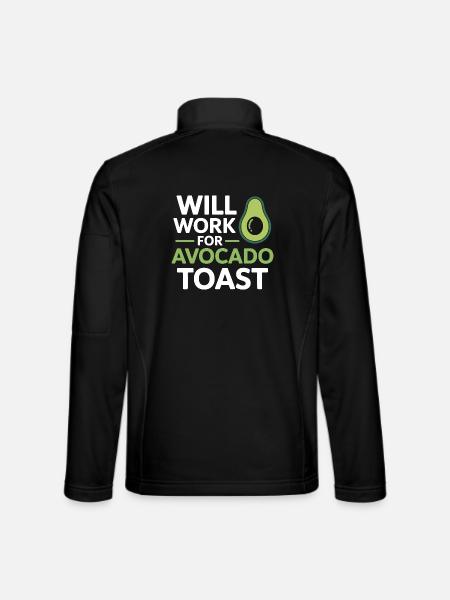 Will Work For Avocado Toast Dietitian Expert  - Unisex Softshell Jacket - black - Back