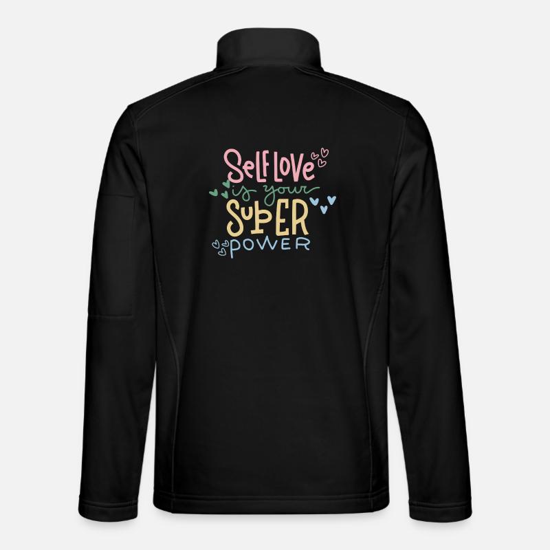 Self-love Is Your Superpower - Unisex Softshell Jacket - black