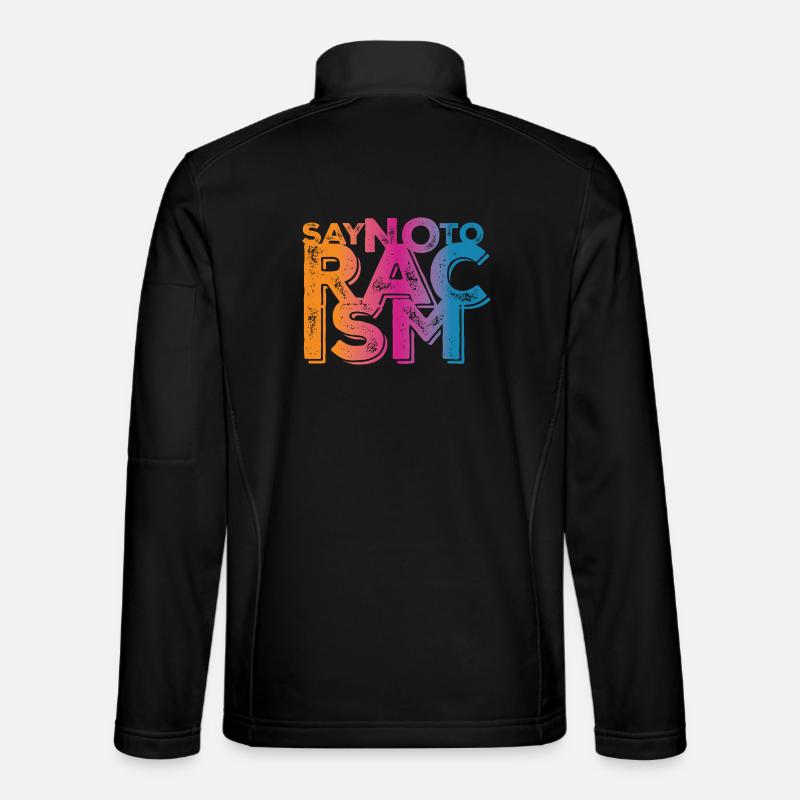 Say No to Racism - Unisex Softshelljacke - Schwarz