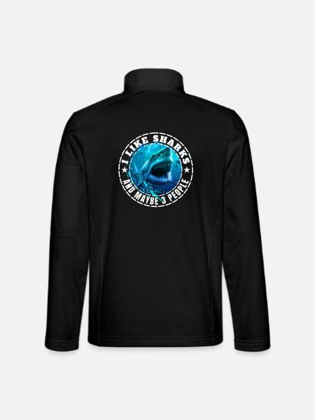 I LIKE SHARKS AND MAYBE 3 PEOPLE  - Unisex Softshell Jacket - black - Back