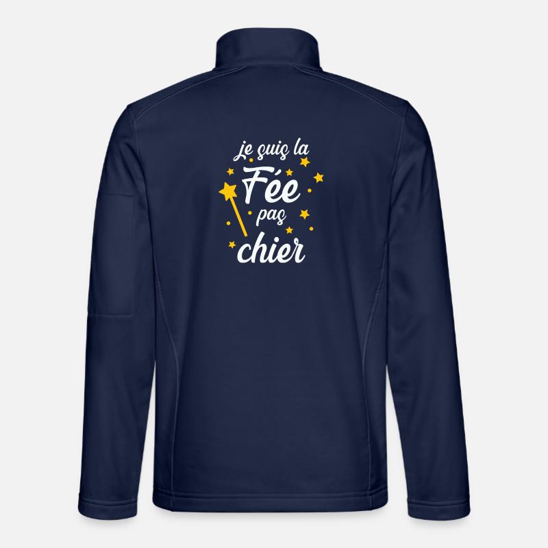 Je suis la Fée pas chier ! Veste en tissu softshell Unisexe