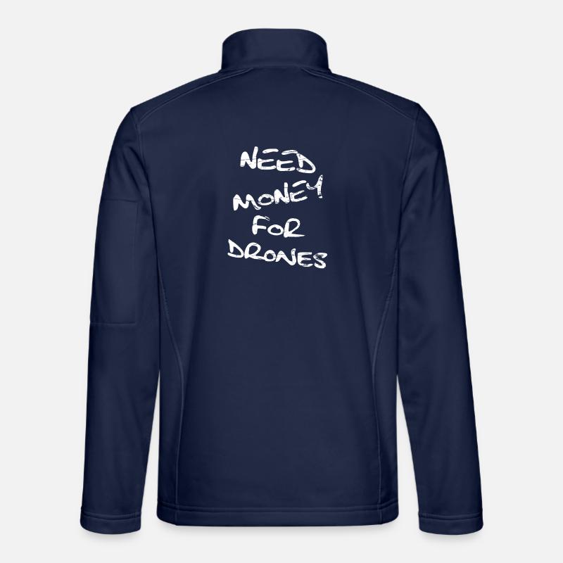 Need Money For Drones - Unisex Softshell Jacket - navy
