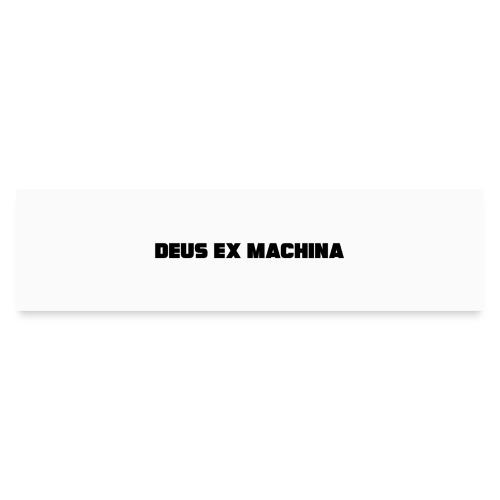 DEUS EX MACHINA - Bumper Sticker