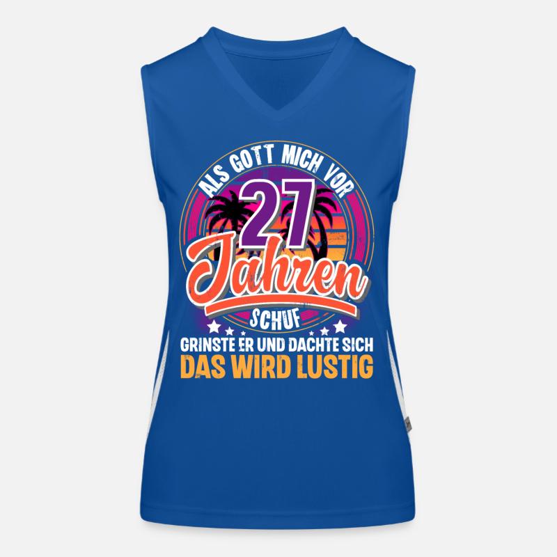 27. Geburtstag Als Gott Mich Schuf Vor Funktionelles Kontrast-Tank Top für Frauen