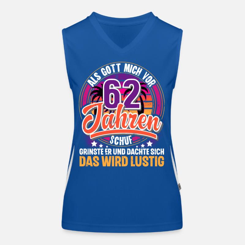 62. Geburtstag Als Gott Mich Schuf Vor Funktionelles Kontrast-Tank Top für Frauen