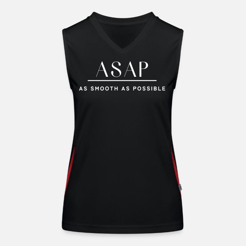 ASAP As smooth as possible. So schnell wie möglich Funktionelles Kontrast-Tank Top für Frauen